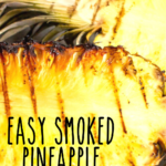 pinterest image for smoked pineapple