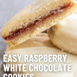 pinterest image for Raspberry White Chocolate Cookies