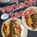pinterest image for venison tacos