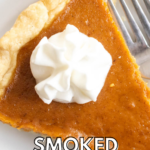 pinterest image for smoked pumpkin pie