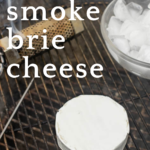 pinterest image for smoked brie cheese