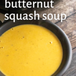 pinterest image for 3 ingredient butternut squash soup (1)