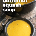 pinterest image for 3 ingredient butternut squash soup