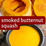 pinterest image for smoked butternut squash