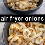 pinterest image for air fryer onions