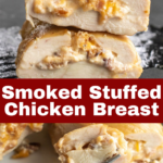 pinterest image for smoked stuffed chicken breast