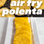 pinterest image for air fryer polenta (1)