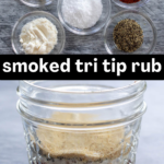 pinterest image for tri tip rub for smoking (1)
