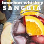pinterest image for bourbon sangria recipe