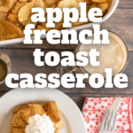 pinterest image for apple french toast casserole