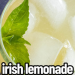 pinterest image for irish lemonade recipe