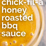 pinterest image for copycat chick-fil-a honey roasted bbq sauce (1)