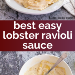 pinterest image for lobster ravioli sauce recipe